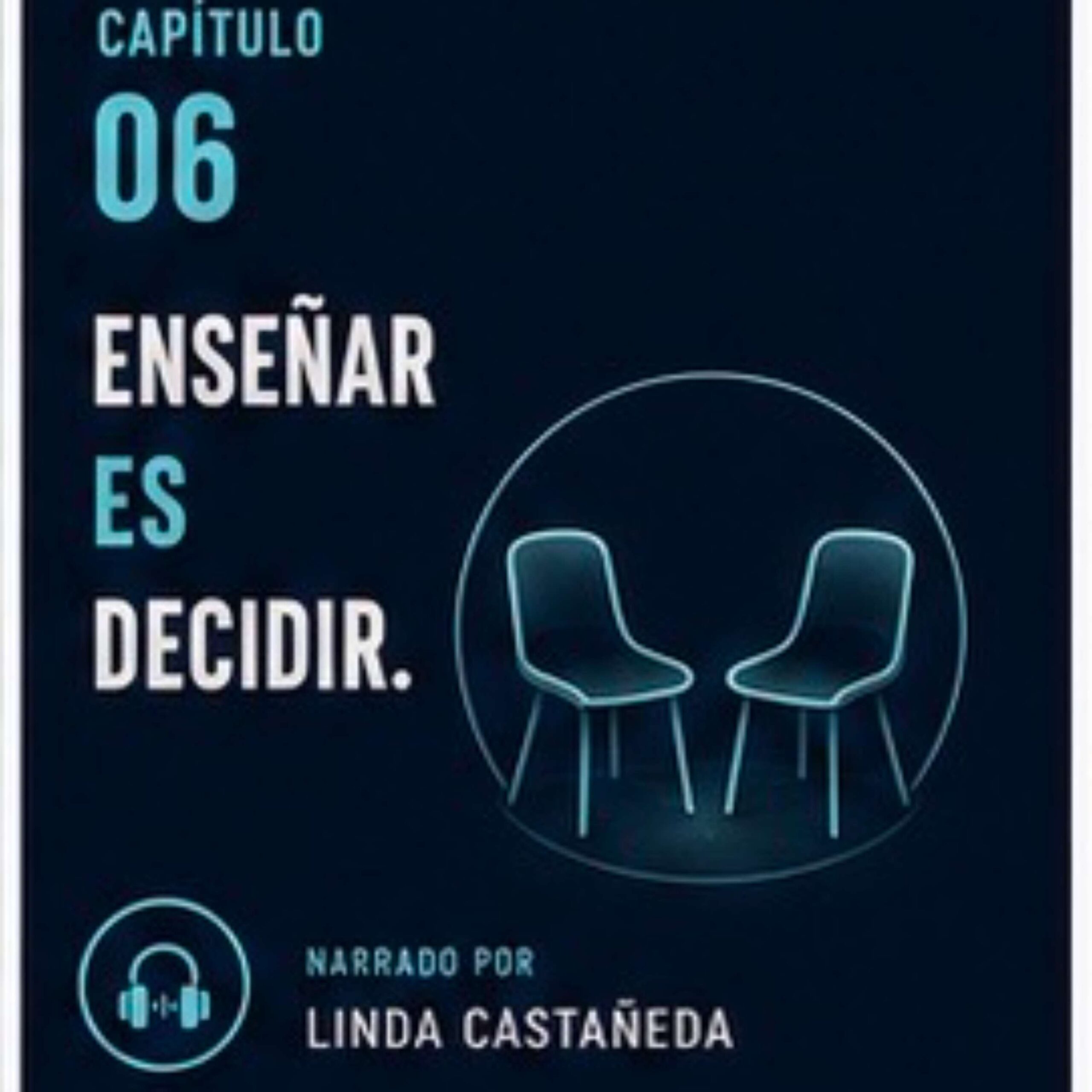 Capítulo 6. El aula como espacio de relación episode artwork
