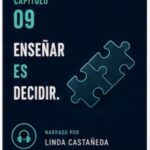 Capítulo 9. Diseñar tareas que merezcan ser aprendidas